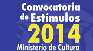 Convocatoria de Estímulos 2014