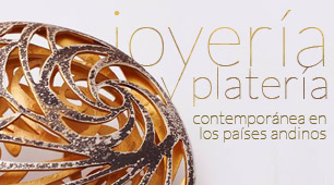 Charla: Joyería y platería contemporánea en los países Andinos