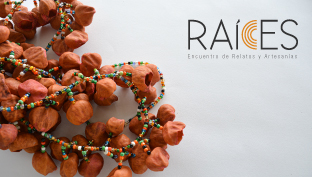 Raíces, Encuentro de Relatos y Artesanías