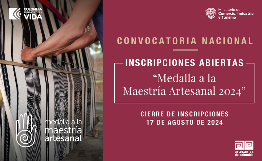 Postúlese al premio “Medalla a la Maestría Artesanal 2024”