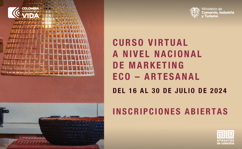 Curso virtual a nivel nacional de Marketing Eco – Artesanal del 16 al 30 de julio