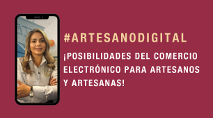 Charla ¡Posibilidades del comercio electrónico para artesanos y artesanas!